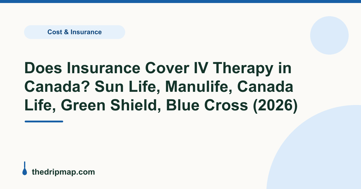 Does Insurance Cover IV Therapy in Canada? Sun Life, Manulife, Canada ...